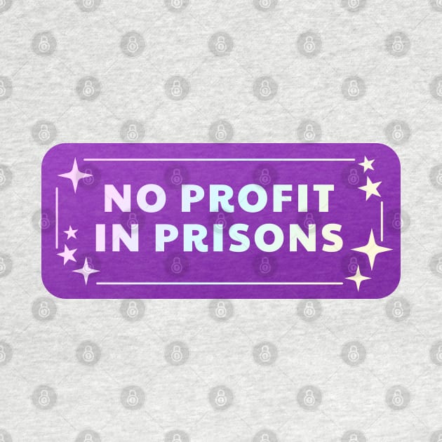 No Profit In Prisons by Football from the Left